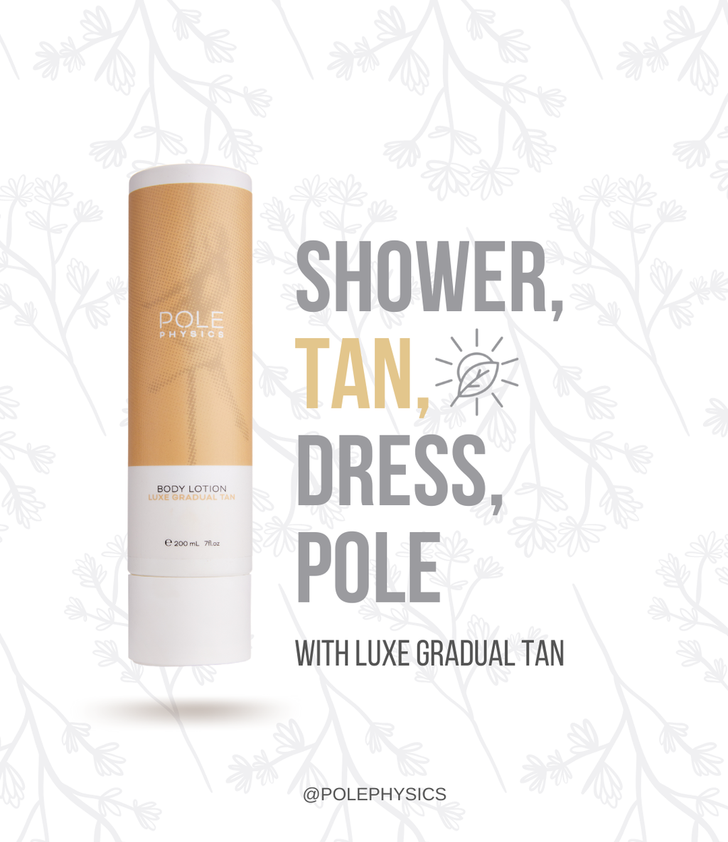 Pole Physics Luxe Gradual Tan Lotion